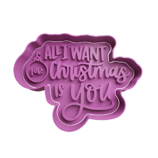 All I Want for Christmas Is You Cortador de Galletas STL