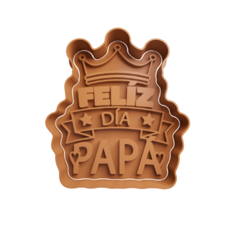 Feliz Día Papá with Crown Cookie Cutter STL