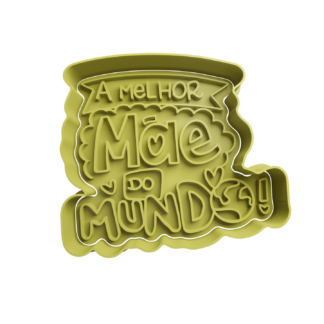 A melhor mae do mundo Cookie Cutter STL